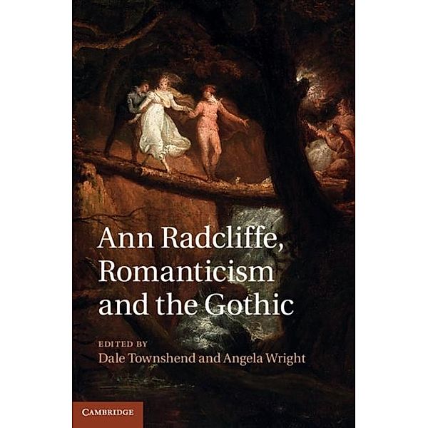 Ann Radcliffe, Romanticism and the Gothic