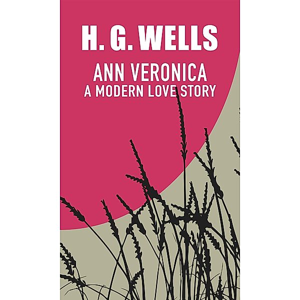 Ann Veronica, H. G. Wells