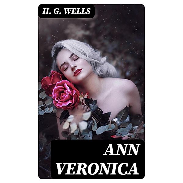 Ann Veronica, H. G. Wells