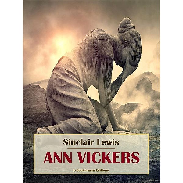 Ann Vickers, Sinclair Lewis