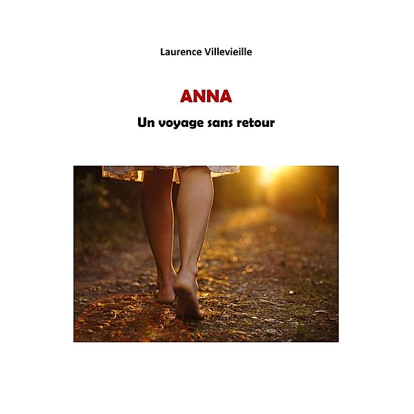 ANNA, Laurence Villevieille