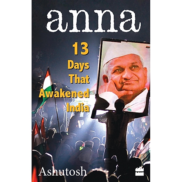 Anna, Ashutosh