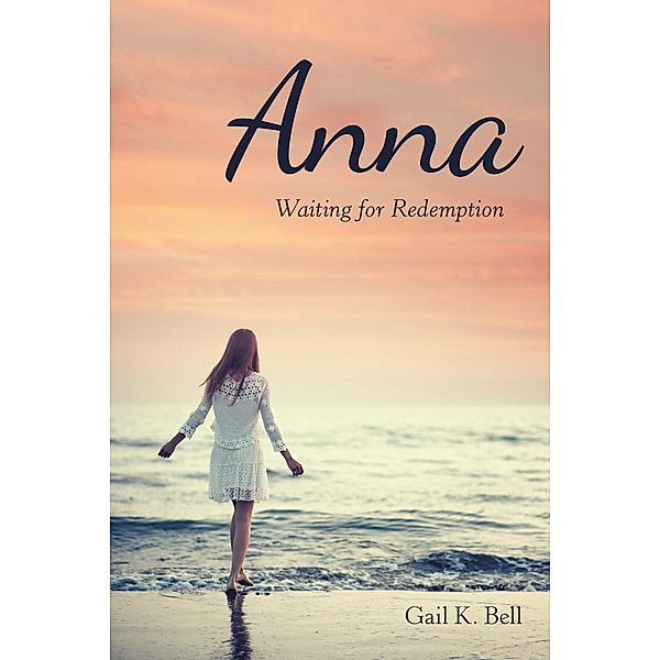 Anna, Gail K. Bell