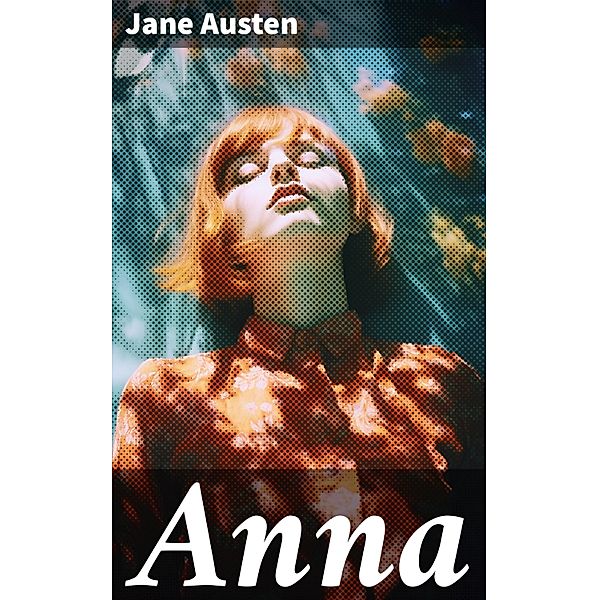 Anna, Jane Austen