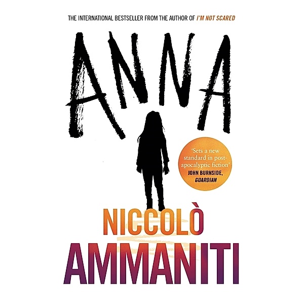Anna, Niccolò Ammaniti