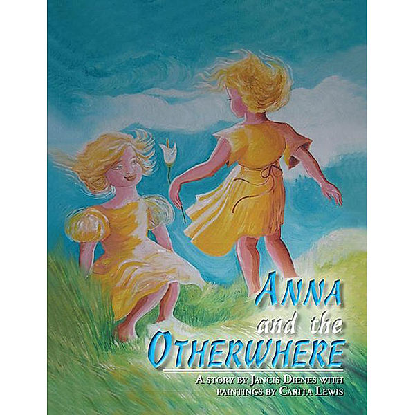 Anna and the Otherwhere, Jancis Dienes