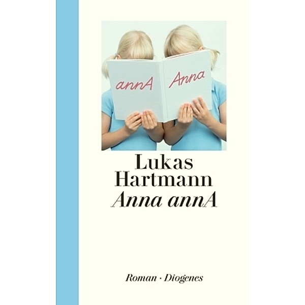 Anna annA, Lukas Hartmann