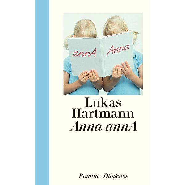 Anna annA, Lukas Hartmann