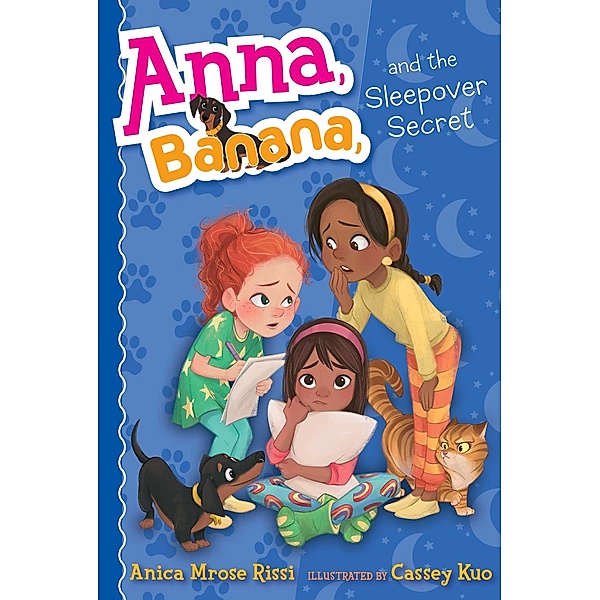Anna, Banana, and the Sleepover Secret, Anica Mrose Rissi