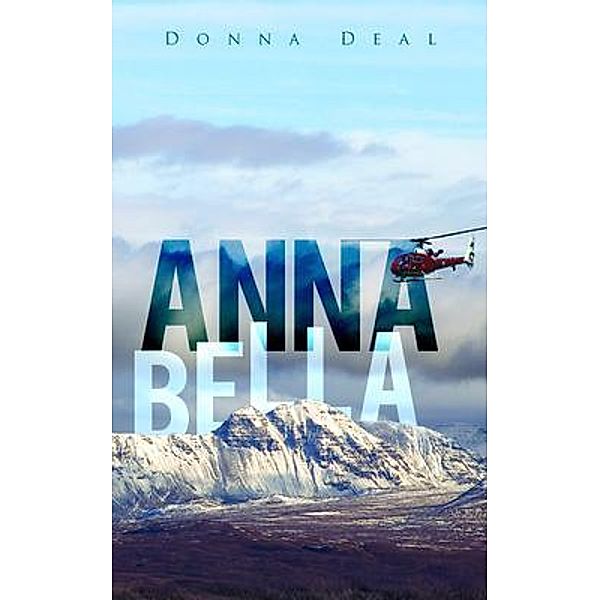 Anna Bella / MainSpring Books, Donna Deal