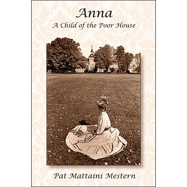 Anna / Canterbury House Publishing, Pat Mestern