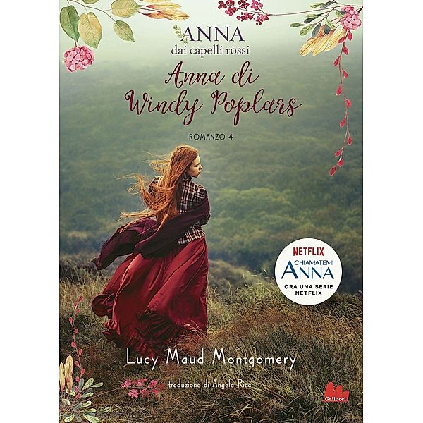 Anna dai capelli rossi 4. Anna di Windy Poplars, Lucy Maud Montgomery