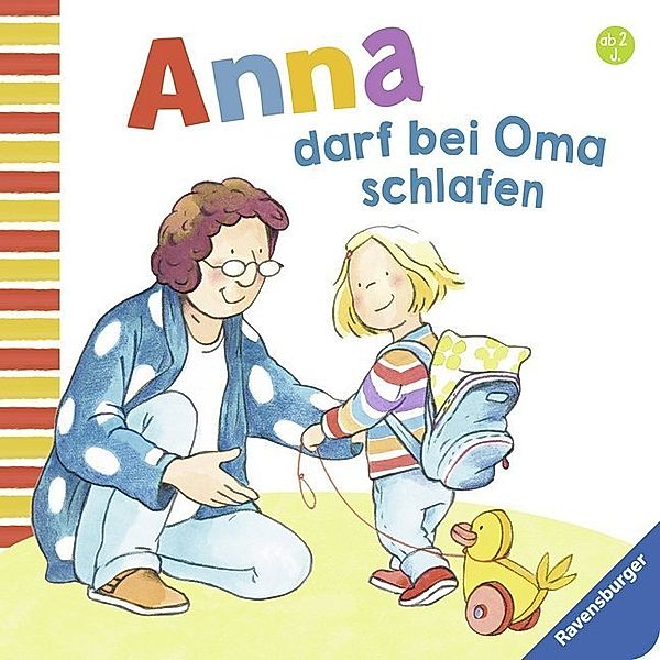 Anna darf bei Oma schlafen, Regina Schwarz, Catharina Westphal