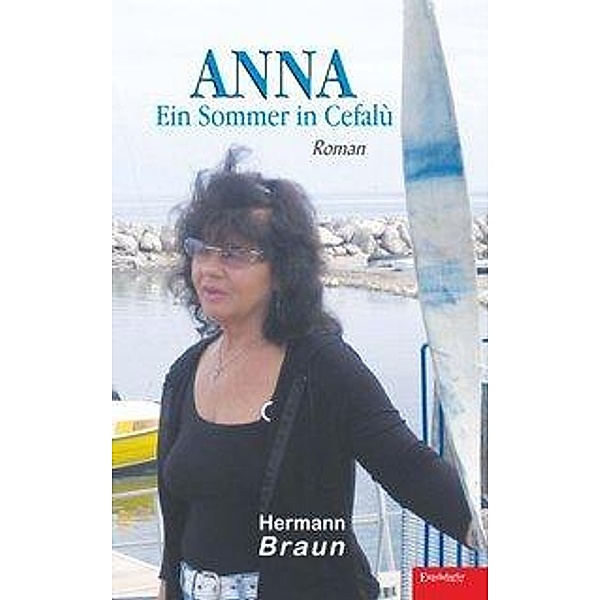 ANNA - Ein Sommer in Cefalù, Hermann Braun