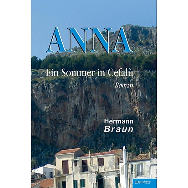 ANNA - Ein Sommer in Cefalù, Hermann Braun
