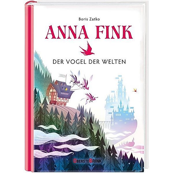 Anna Fink - Der Vogel der Welten, Boris Zatko