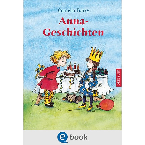 Anna-Geschichten, Cornelia Funke