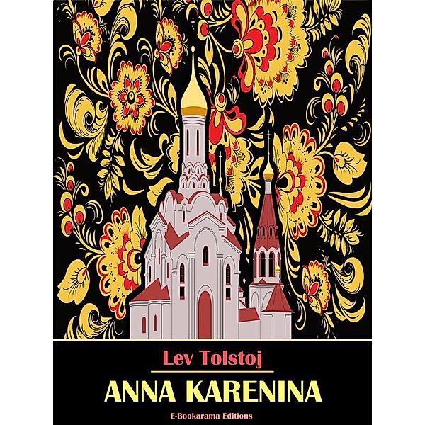 Anna Karenina, Lev Tolstoj