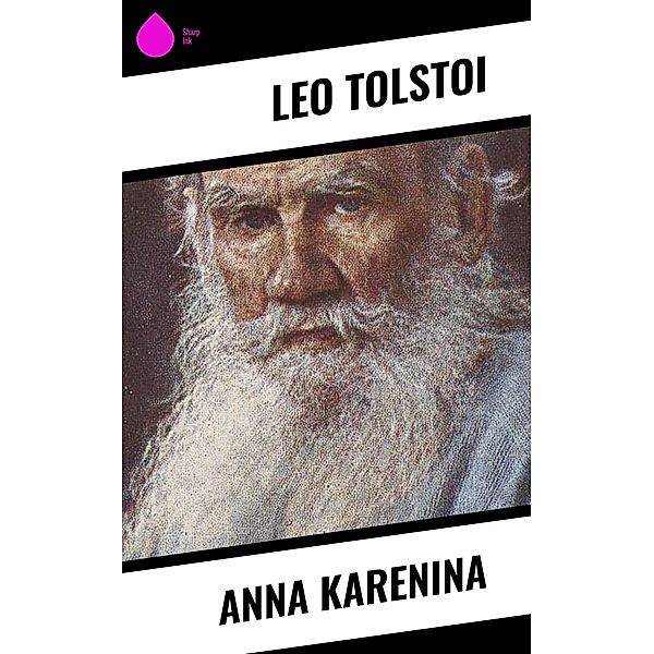 Anna Karenina, Leo Tolstoi