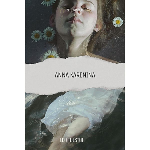 Anna Karenina, Leo Tolstoi