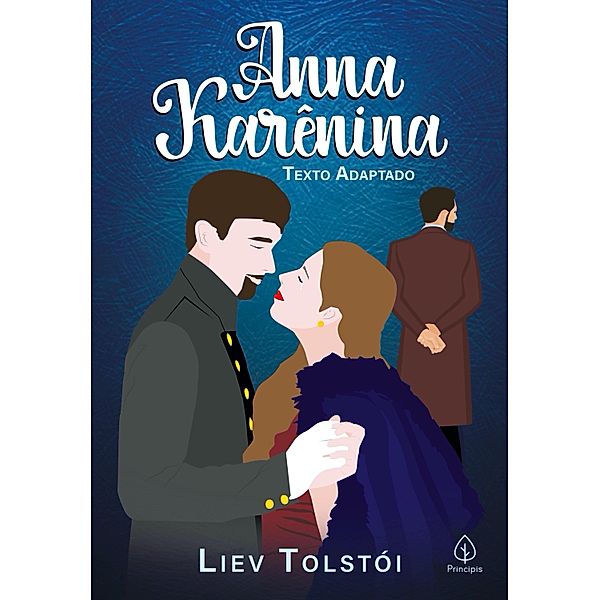 Anna Karênina / Clássicos da literatura mundial, Liev Tolstói