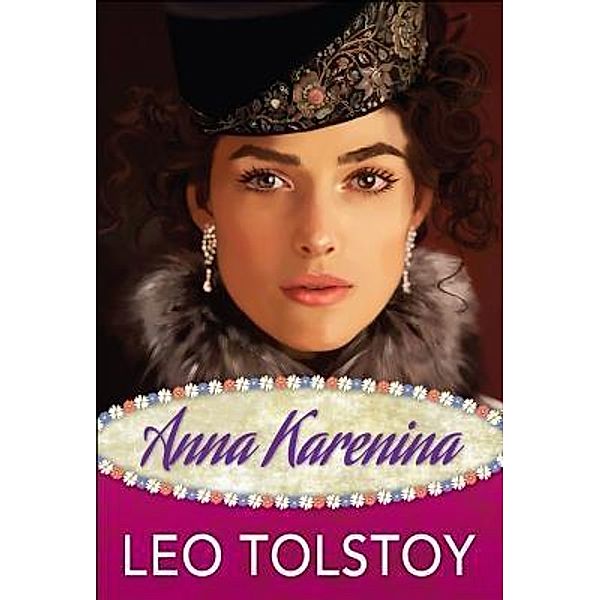 Anna Karenina / GENERAL PRESS, Leo Tolstoy, Gp Editors