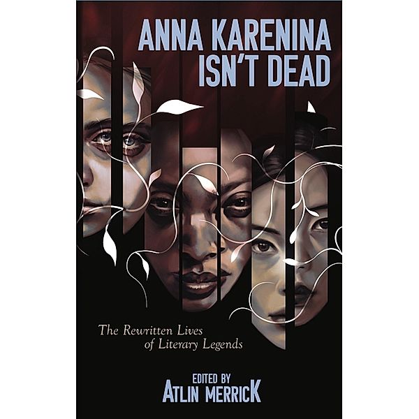 Anna Karenina Isn't Dead