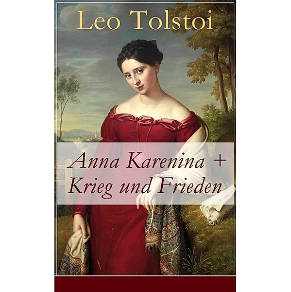 Anna Karenina + Krieg und Frieden, Leo Tolstoi