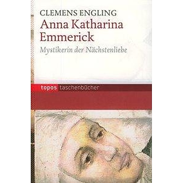 Anna Katharina Emmerick, Clemens Engling