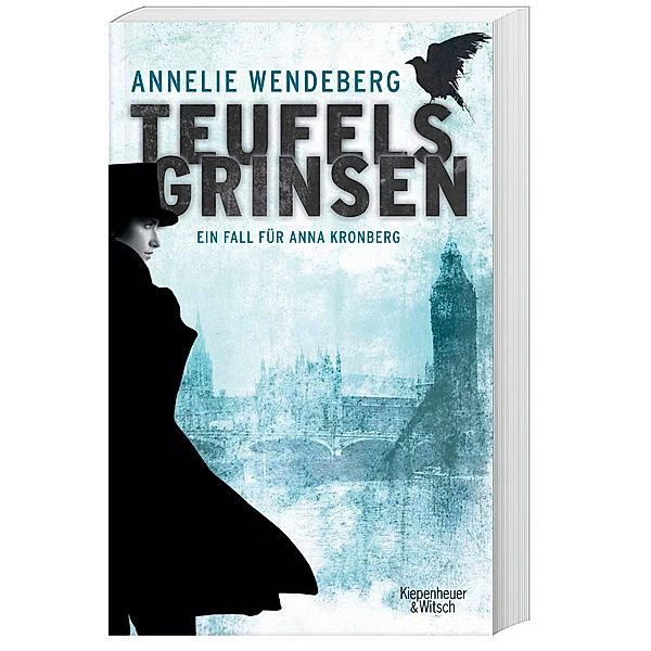 Anna Kronberg & Sherlock Holmes Band 1: Teufelsgrinsen, Annelie Wendeberg