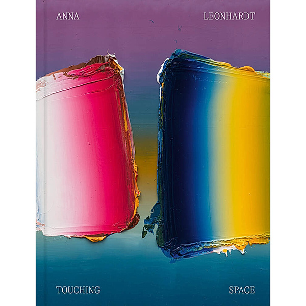 Anna Leonhardt - Touching Space, Franz xaver Baier, Sophia Pietryga