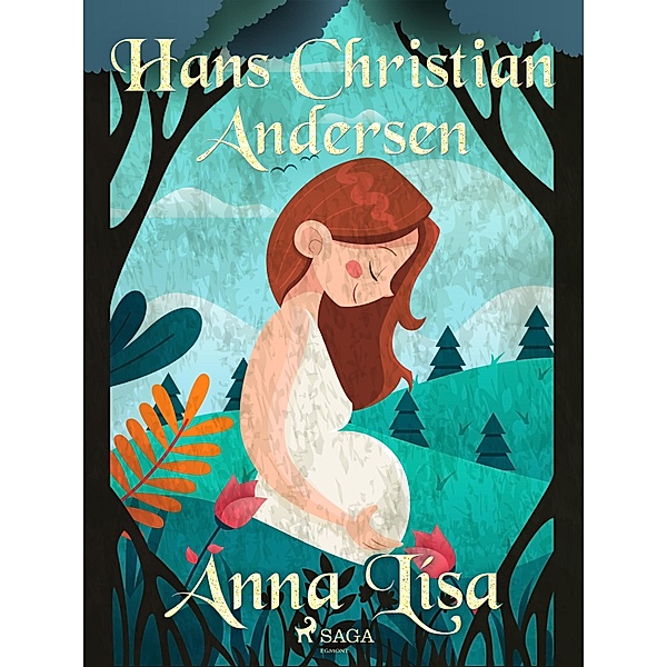 Anna Lísa / Hans Christian Andersen's Stories, H. C. Andersen