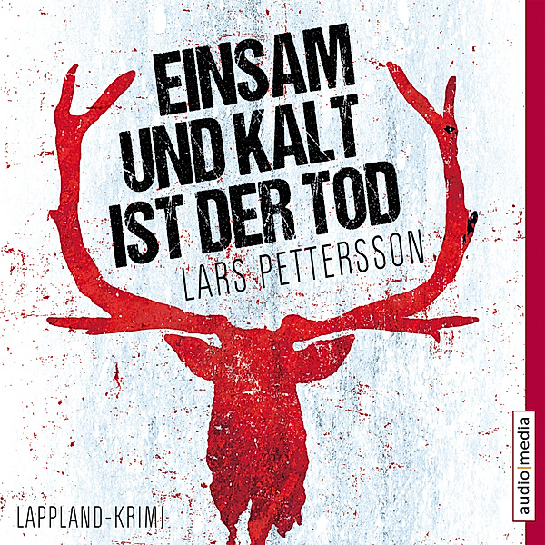 Anna Magnusson - 1 - Einsam und kalt ist der Tod, Lars Pettersson