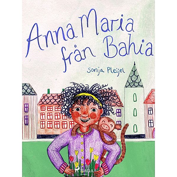 Anna Maria från Bahia, Sonja Pleijel
