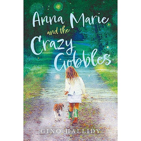 Anna Marie and the Crazy Gobbles, Gino Hallidy