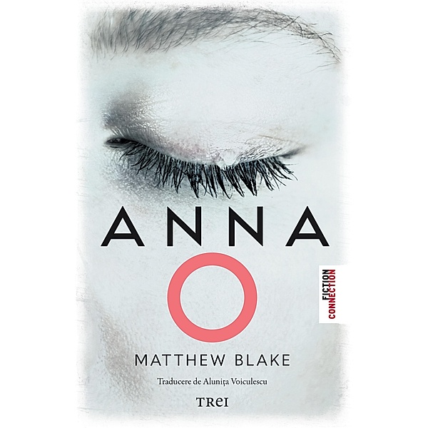 Anna O / Fiction Connection, Matthew Blake