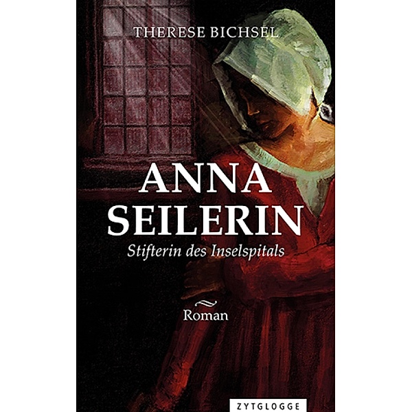 Anna Seilerin, Therese Bichsel