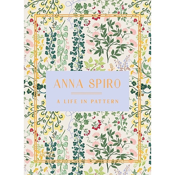 Anna Spiro: A Life in Pattern, Anna Spiro
