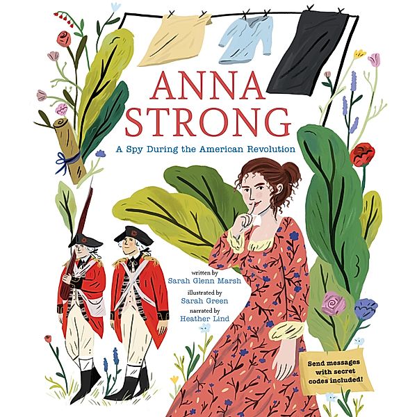 Anna Strong - A Spy During the American Revolution (Unabridged), Sarah Glenn Marsh