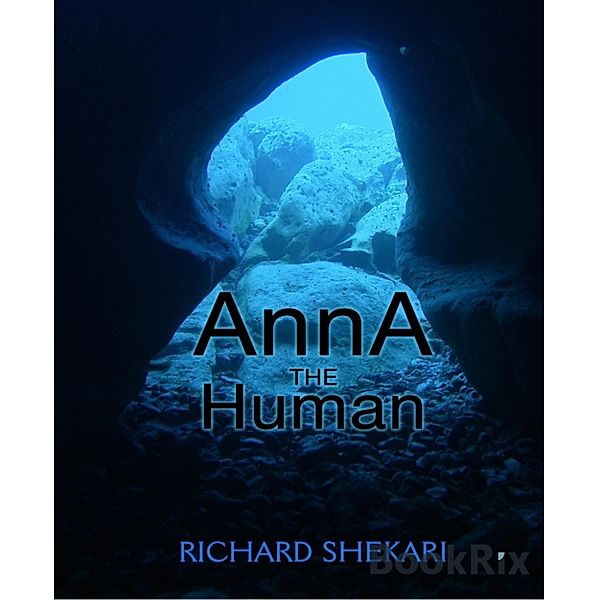 Anna the Human, Richard Shekari