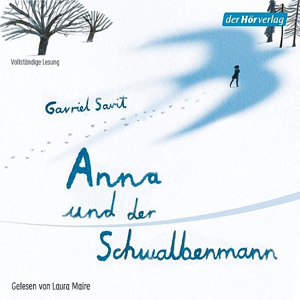 Anna und der Schwalbenmann, Gavriel Savit