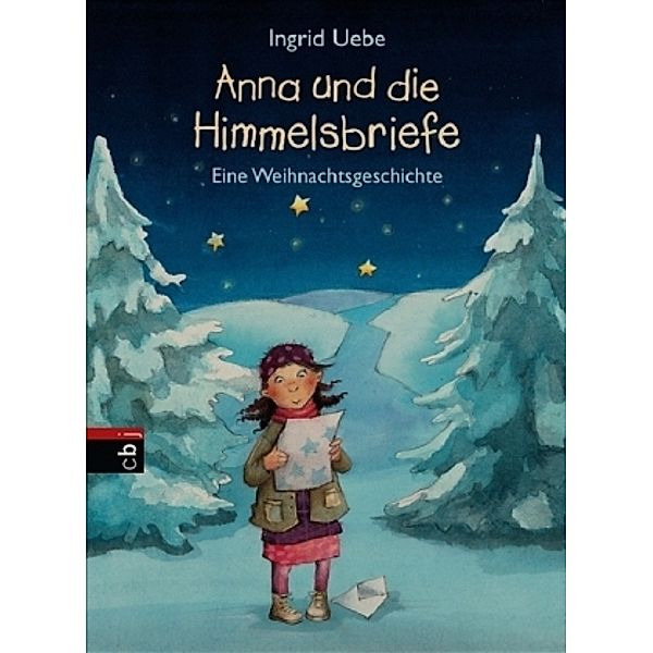 Anna und die Himmelsbriefe, Ingrid Uebe