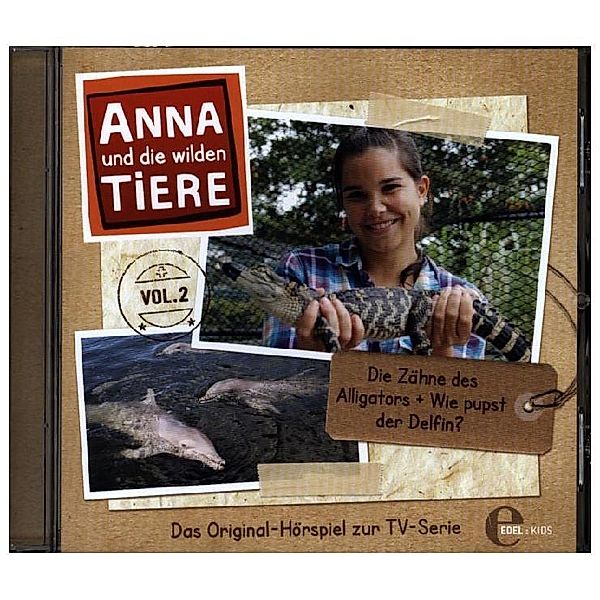 Anna und die wilden Tiere - Die Zähne des Alligators,1 Audio-CD, Anna Und Die Wilden Tiere