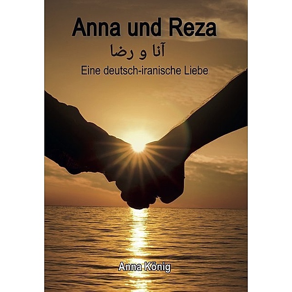 Anna und Reza, Anna König