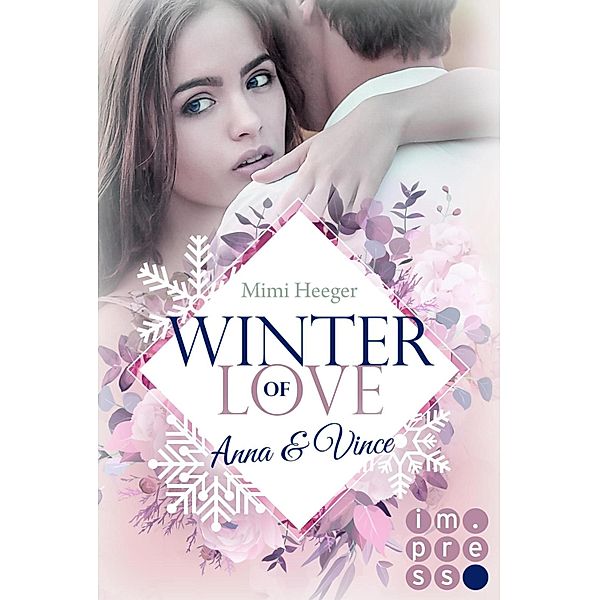 Anna & Vince / Winter of Love Bd.3, Mimi Heeger