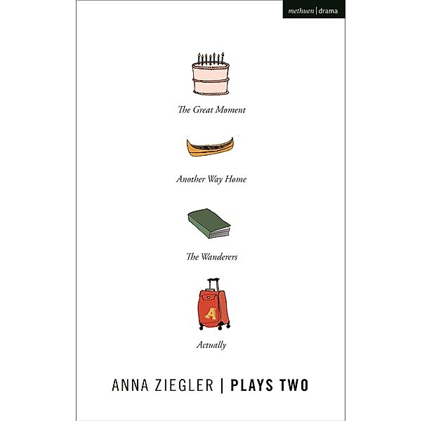 Anna Ziegler Plays Two, Anna Ziegler