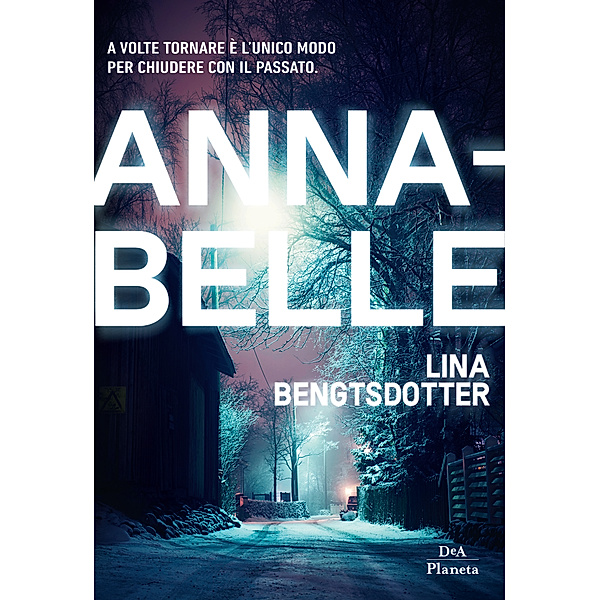Annabelle, Lina Bengtsdotter