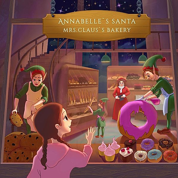 Annabelle's Santa: Annabelle's Santa, Ranell Murphy