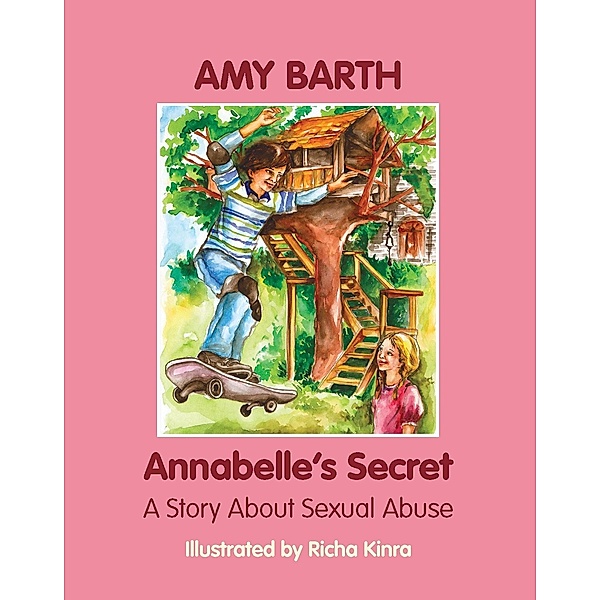 Annabelle's Secret / Loving Healing Press, Amy Barth