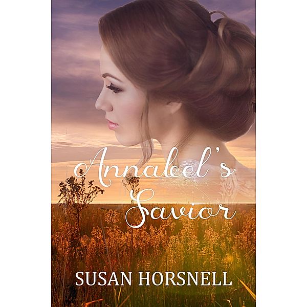 Annabel's Savior, Susan Horsnell